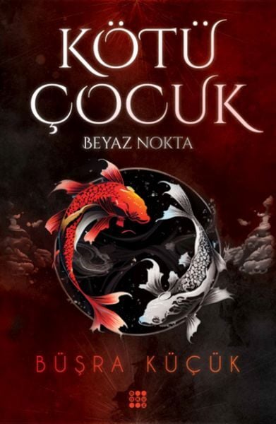 Kötü Çocuk 1 Ciltsiz Beyaz Nokta