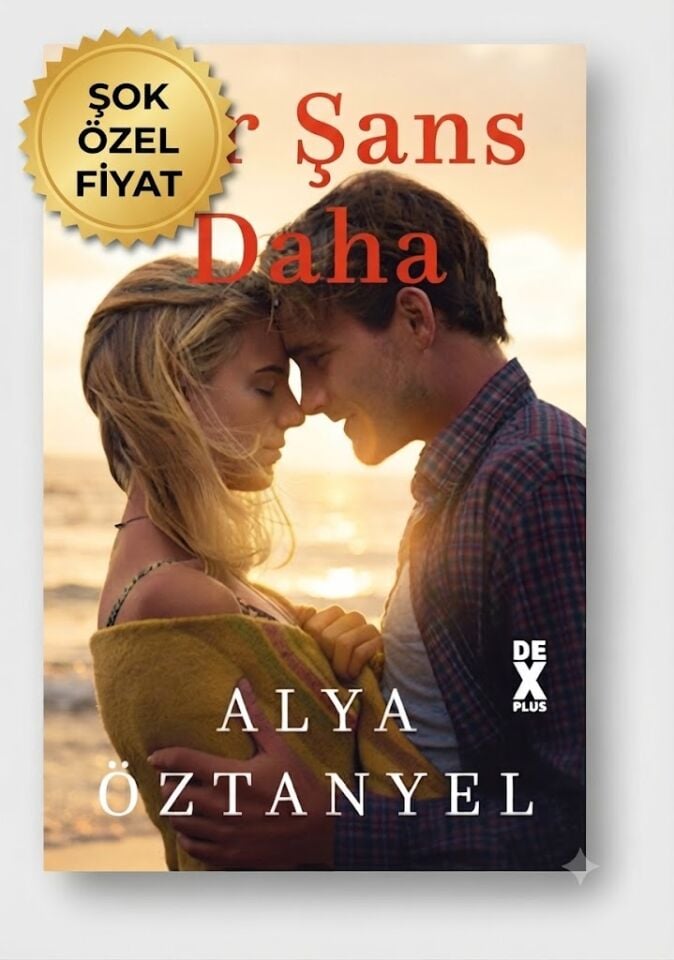 Bir Şans Daha Alya Öztanyel