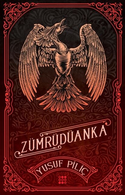Zümrüdüanka YUSUF PİLİÇ