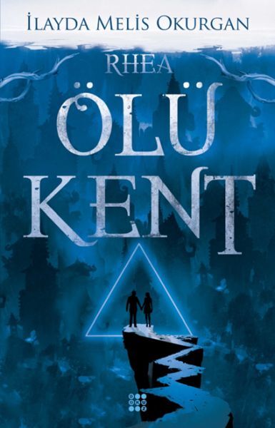 Ölü Kent 2 Rhea İlayda Melis Okurgan