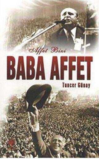 Affet Bizi Baba Affet Tuncer Günay