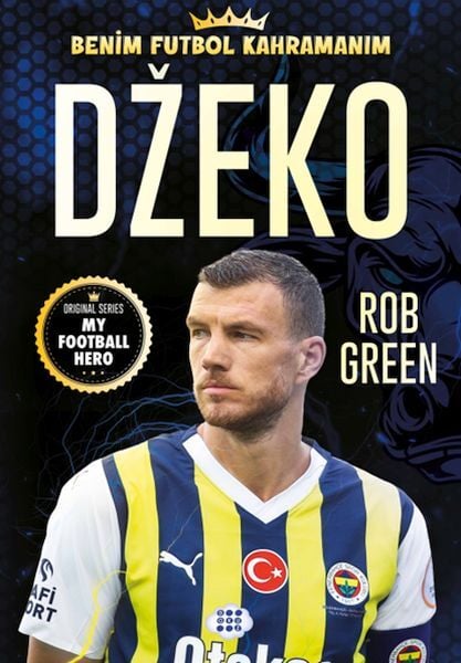 Dzeko Benim Futbol Kahramanım Rob Green