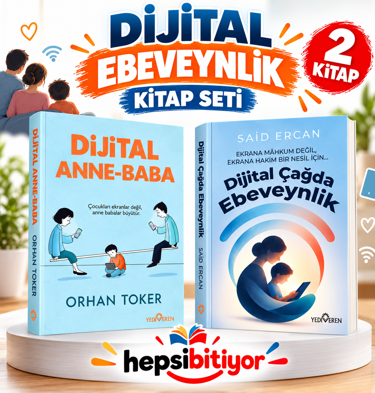 Dijital Ebeveynlik Seti 2 Kitap – Dijital Anne-Baba ve Dijital Çağda Ebeveynlik