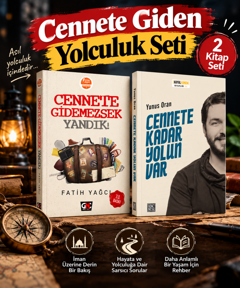 Cennete Gidemezsek Yandık! + Cennete Kadar Yolun Var 2 Kitap Seti – Fatih Yağcı, Yunus Oran