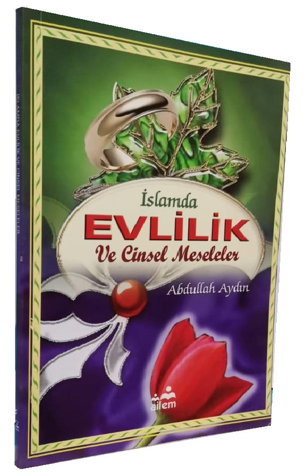 İslam’da Evlilik ve Cinsel Meseleler Kısa Özet