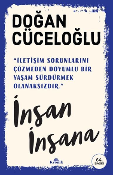 İnsan İnsana Doğan Cüceloğlu