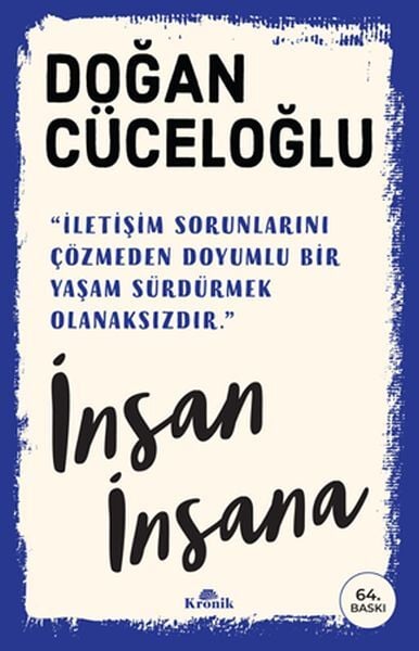 İnsan İnsana Doğan Cüceloğlu
