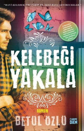 Kelebeği Yakala Betül Özlü