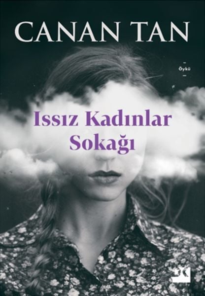 Issız Kadınlar Sokağı Canan Tan