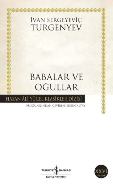 Babalar ve Oğullar Hasan Ali Yücel Klasikleri Ivan Sergeyeviç Turgenyev