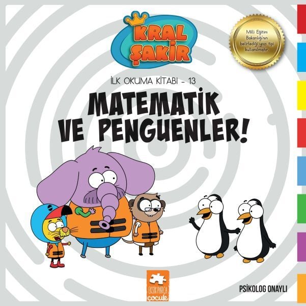 Kral Şakir İlk Okuma Matematik ve Penguenler Varol Yaşaroğlu