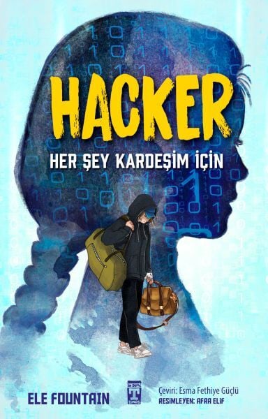 Hacker Her Şey Kardeşim İçin Ele Fountain