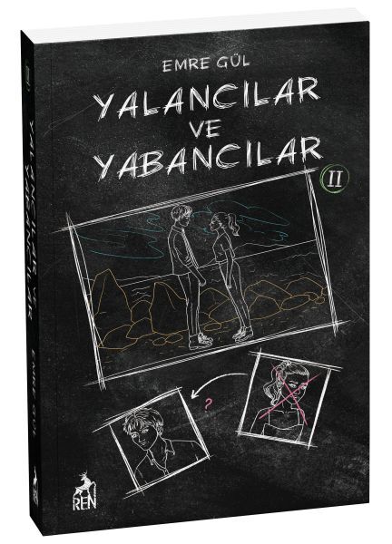 Yalancılar ve Yabancılar 2 Emre Gül