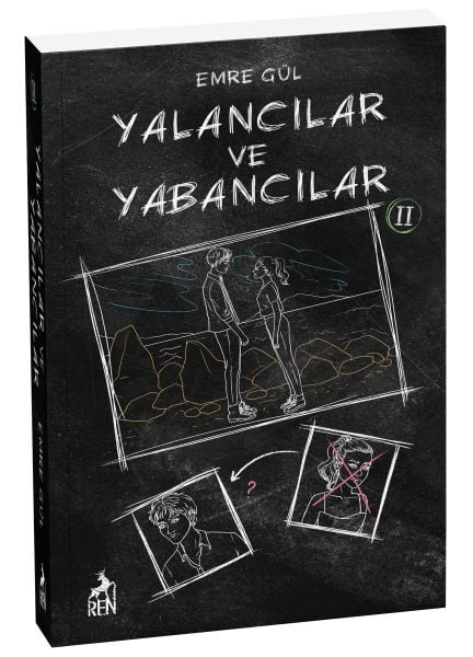 Yalancılar ve Yabancılar 2 Emre Gül