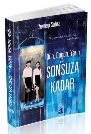 Dün Bugün Yarın ve Sonsuza Kadar Zeynep Sahra