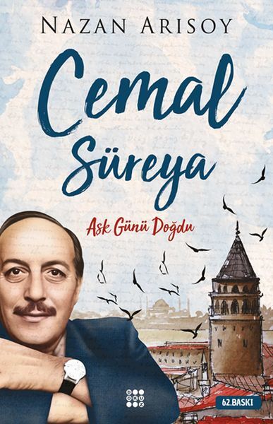 Cemal Süreya Aşk Günü Doğdu Nazan Arısoy