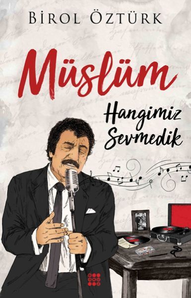 Müslüm Hangimiz Sevmedik Birol Öztürk