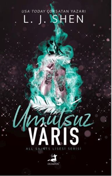 Umutsuz Varis L. J. Shen