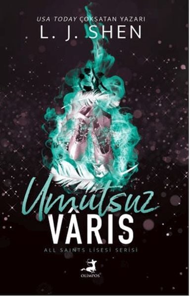 Umutsuz Varis L. J. Shen