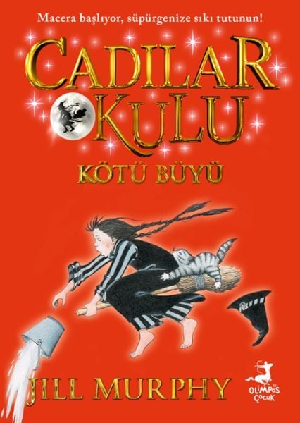 Cadılar Okulu 3 Kötü Büyü Jıll Murphy