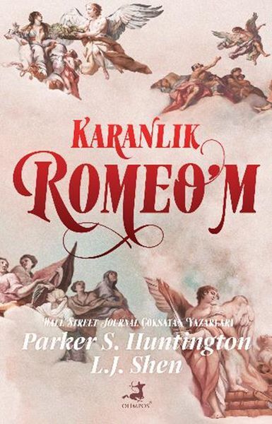 Karanlık Romeom L. J. Shen , Parker S.Huntington